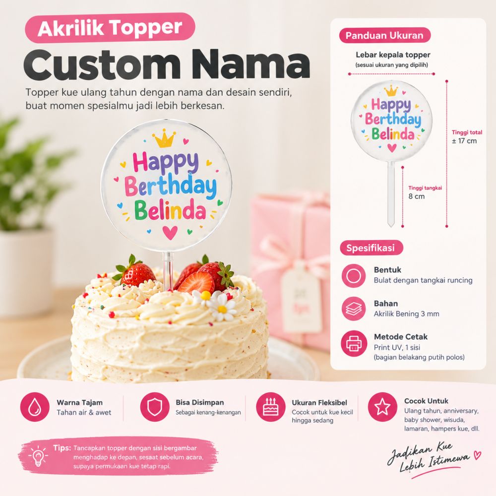 Cake Topper Akrilik Bening Custom 9 cm Print UV - Topper Kue Ulang Tahun Nama