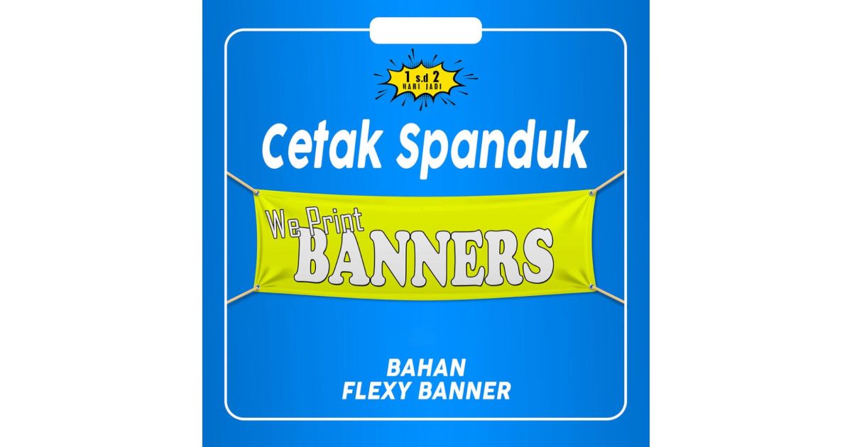 Spanduk 1x2 Meter – Flexi 340g Cetak Tajam Tahan Cuaca
