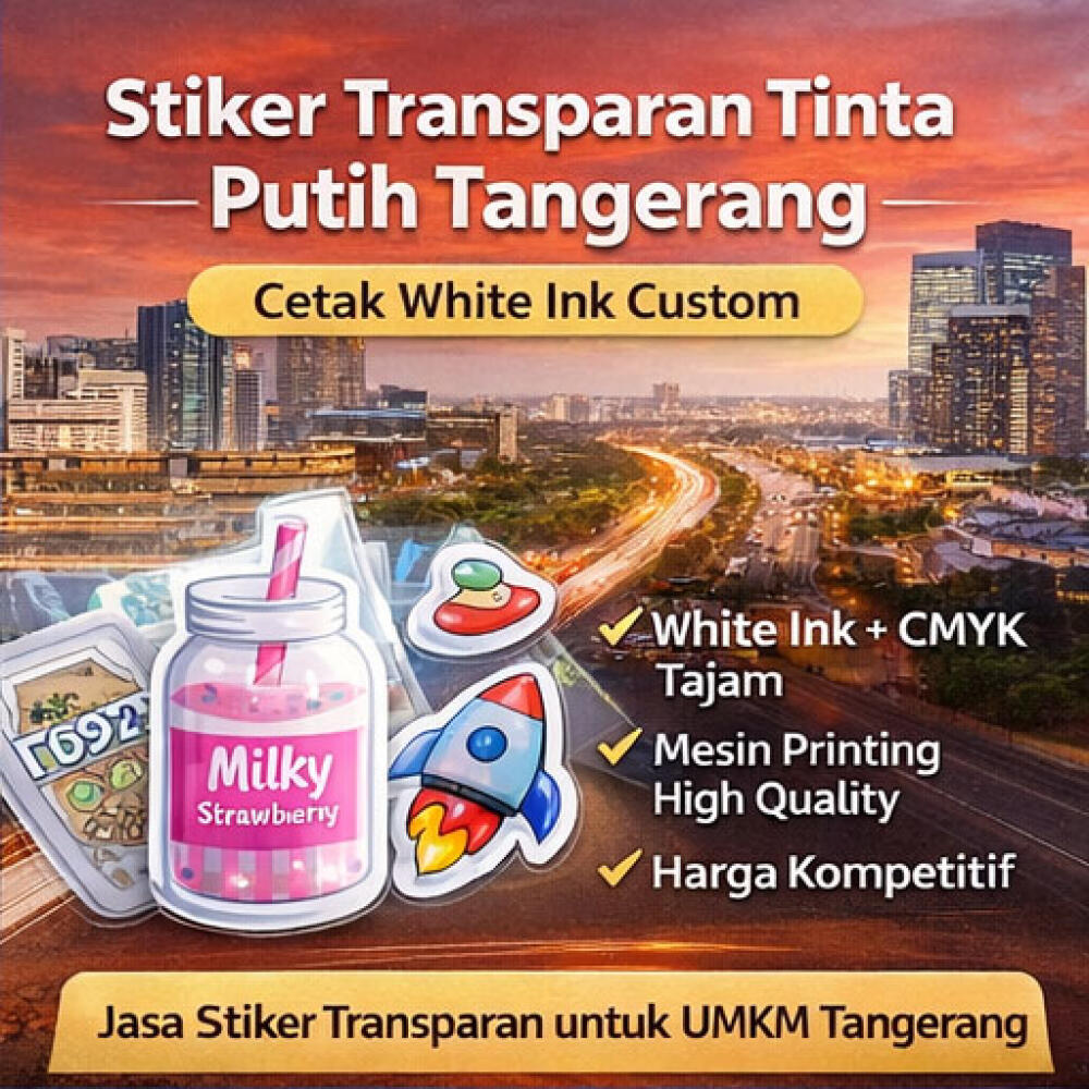 Stiker Transparan Tinta Putih Tangerang – Cetak White Ink Custom