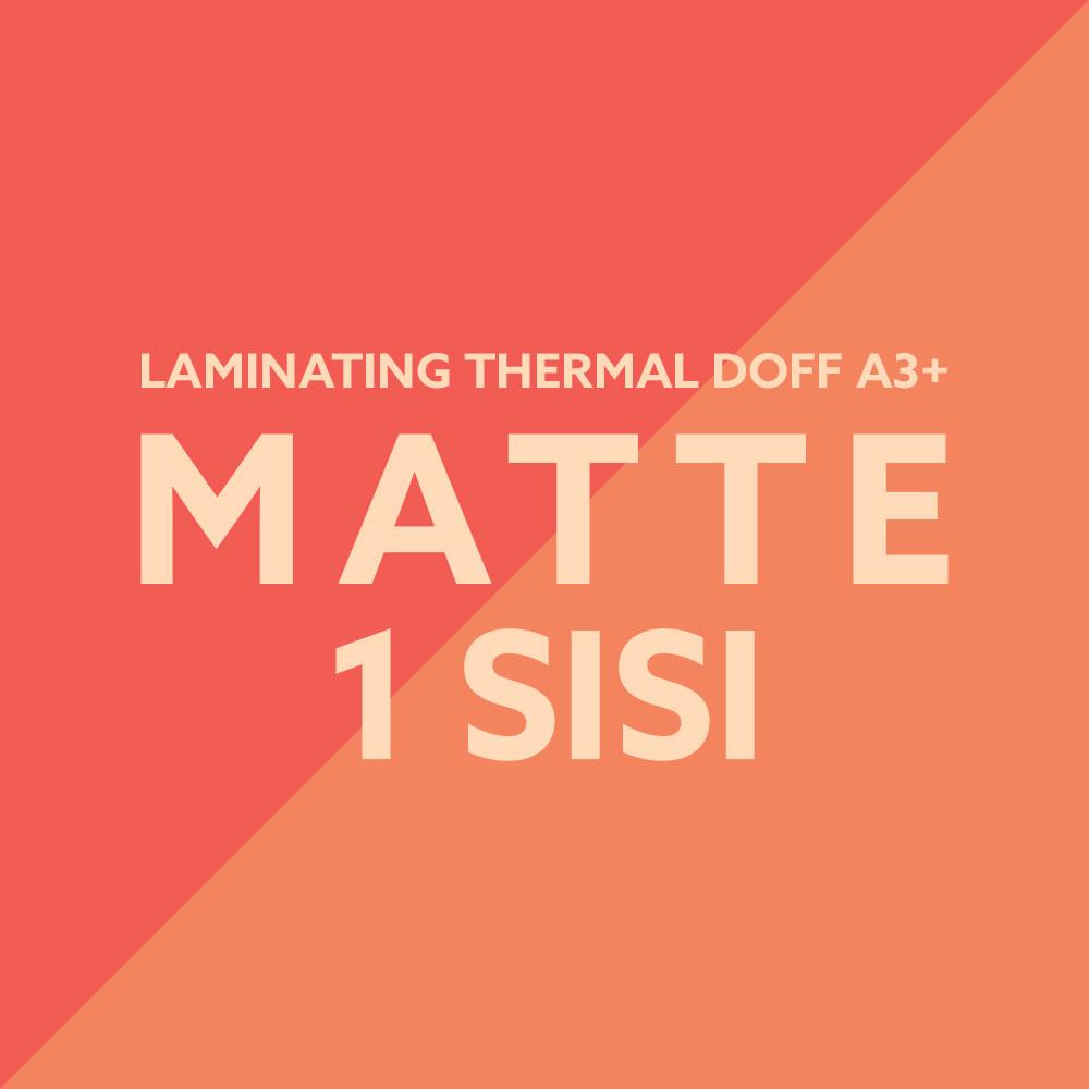 Laminating Panas Matte A3+  1 Sisi
